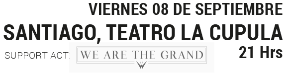 Viernes 08 de Septiembre - Santiago, Teatro La Cúpula - 21hrs